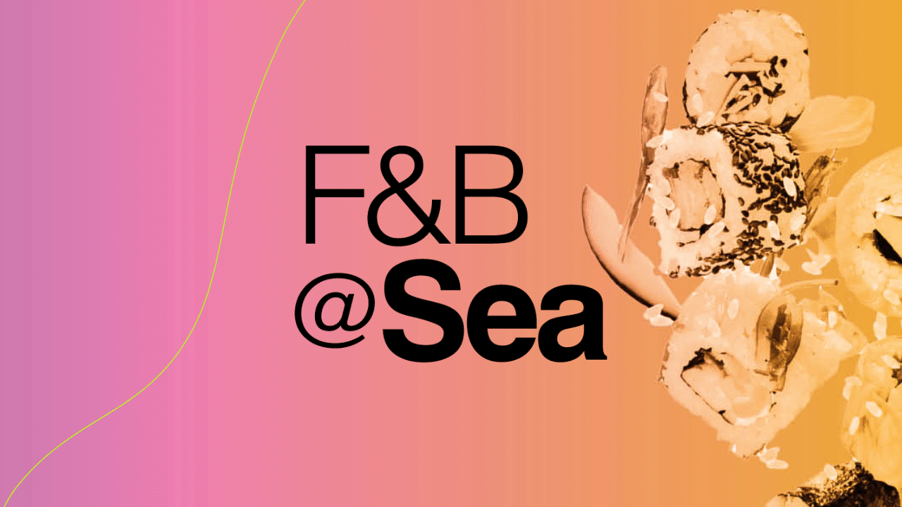 F&B at Sea